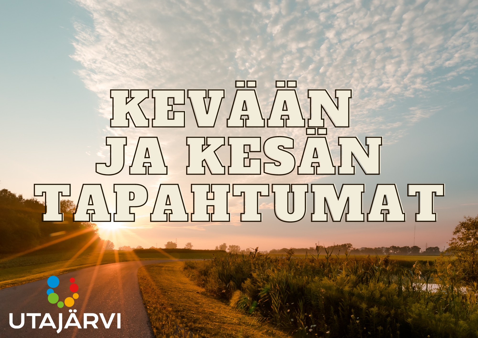 UTAJÄRVEN KEVÄÄN JA KESÄN TAPAHTUMAKALENTERI
