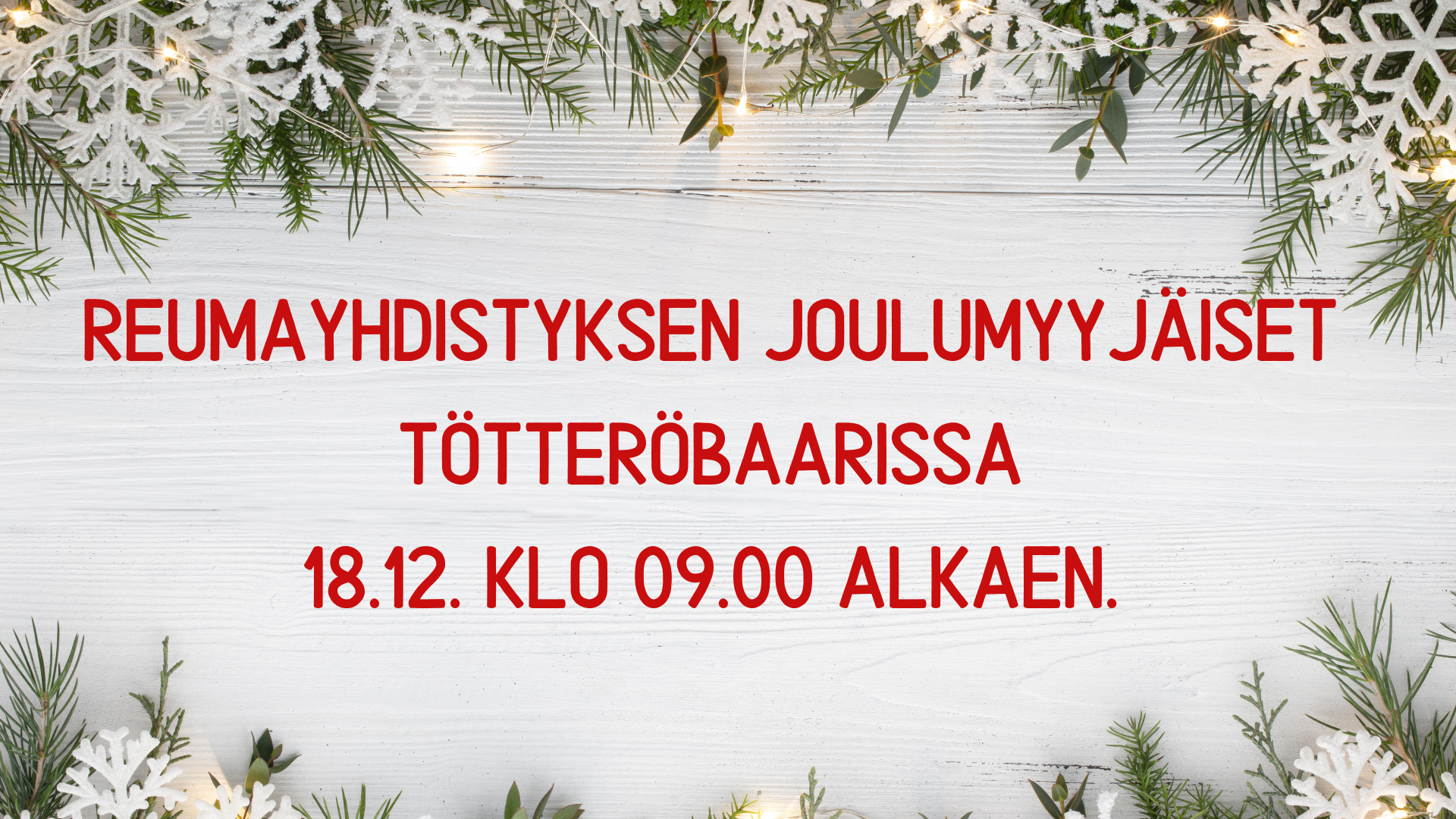 Reumayhdistyksen joulumyyjäiset Tötteröbaarissa