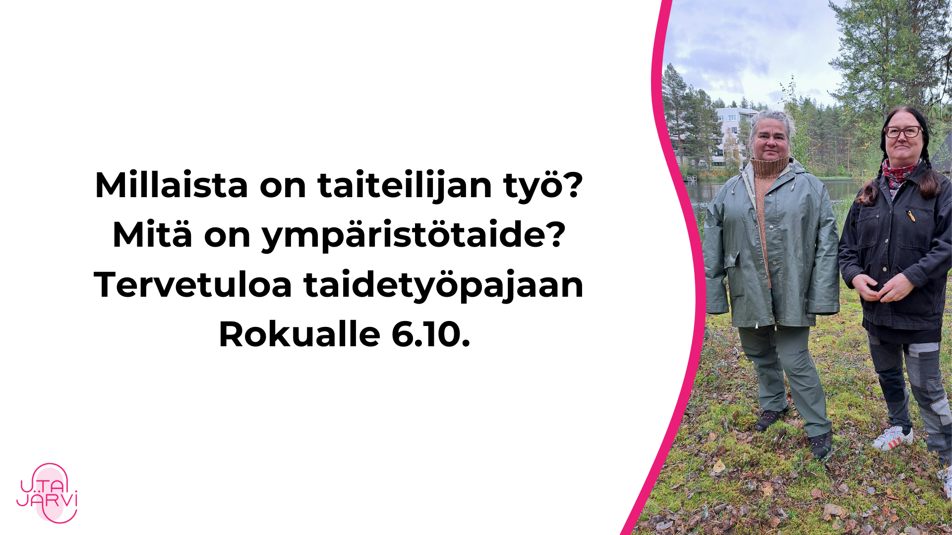 Ympäristötaidetyöpaja Rokualla