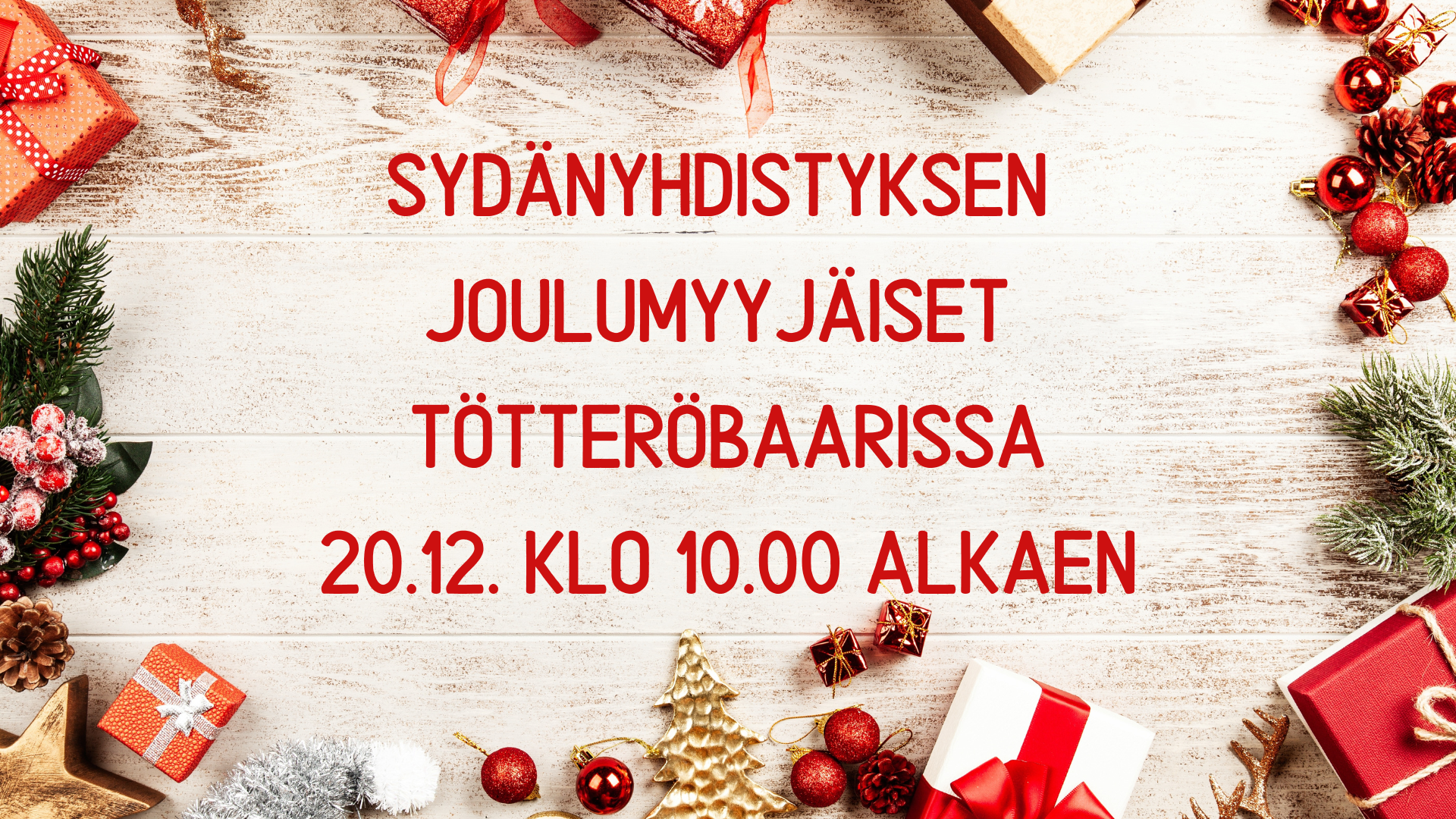 Sydänyhdistyksen joulumyyjäiset tötteröbaarissa