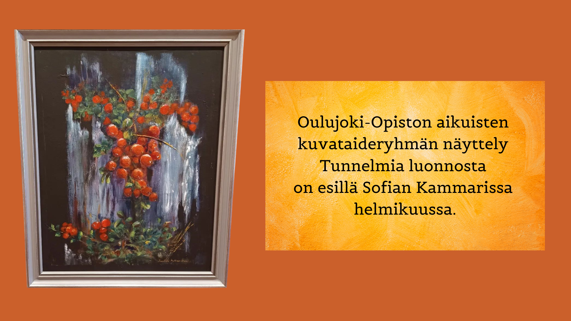 Sofian kammarin helmikuun näyttely